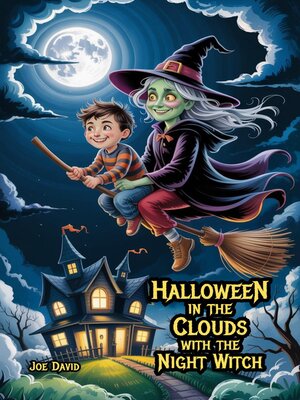 cover image of Halloween in the Clouds with the Night Witch